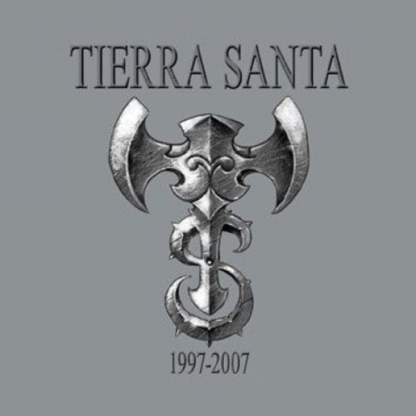 Tierra Santa : 1997 - 2007