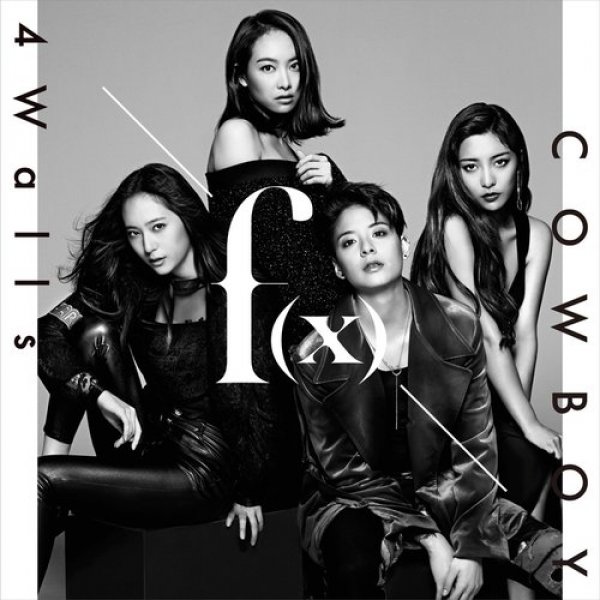 F(x) : 4 Walls / Cowboy