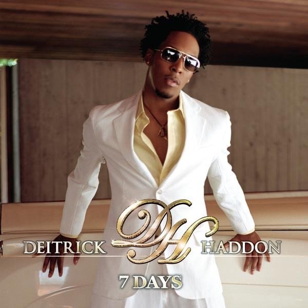 Deitrick Haddon : 7 Days