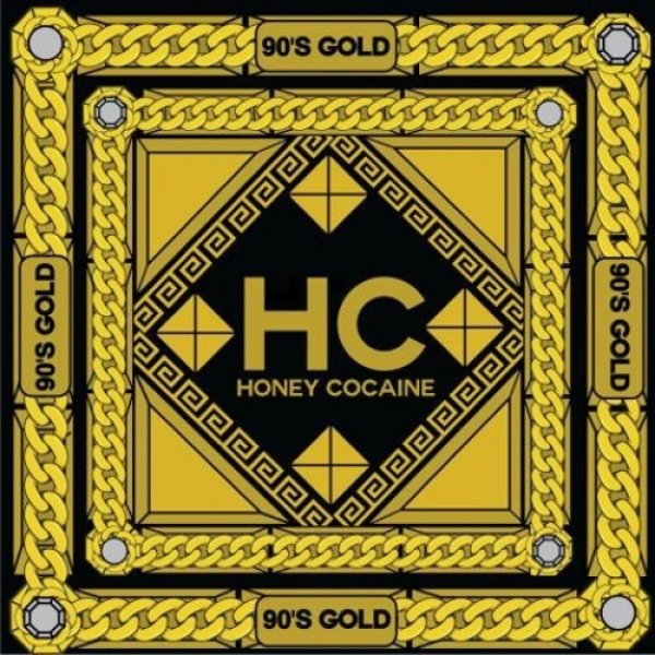 Honey Cocaine : 90's Gold