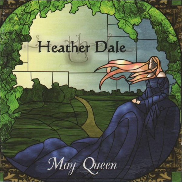 Heather Dale : May Queen