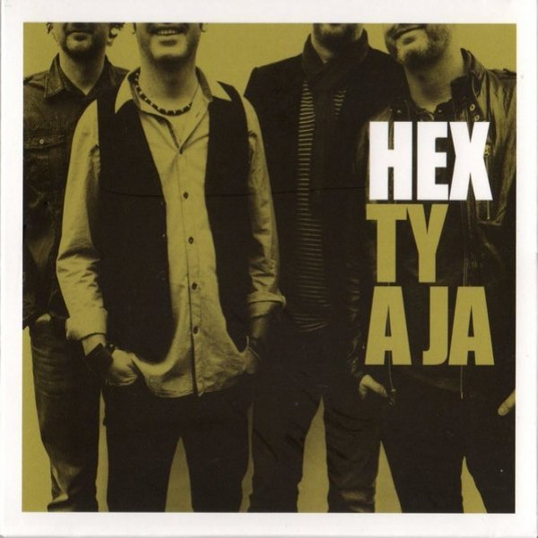 Hex : Ty A Ja