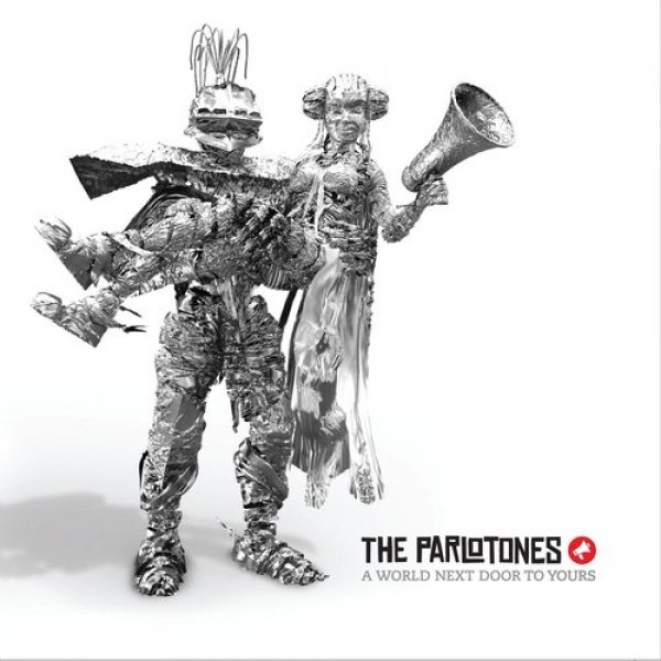 The Parlotones : A World Next Door to Yours