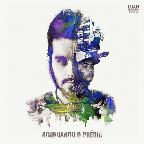 Acordando o Prédio - Luan Santana