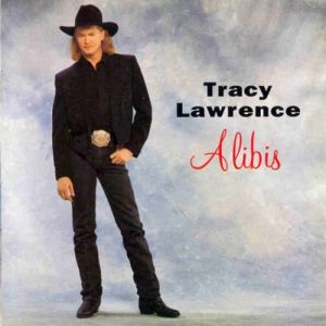 Alibis - Tracy Lawrence