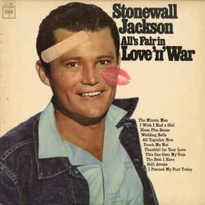 All's Fair in Love 'n' War - Stonewall Jackson