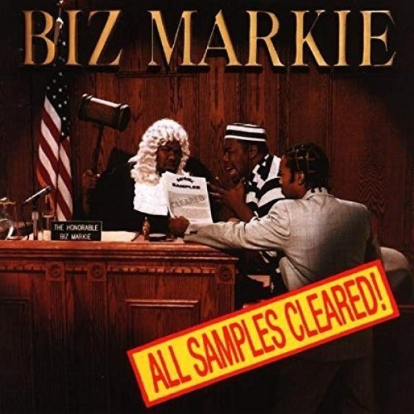Biz Markie : All Samples Cleared!