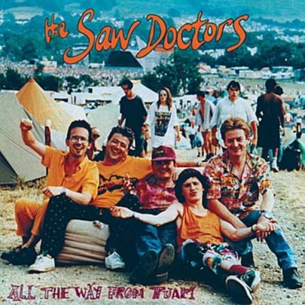 The Saw Doctors : All the Way from Tuam