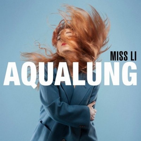 Miss Li : Aqualung