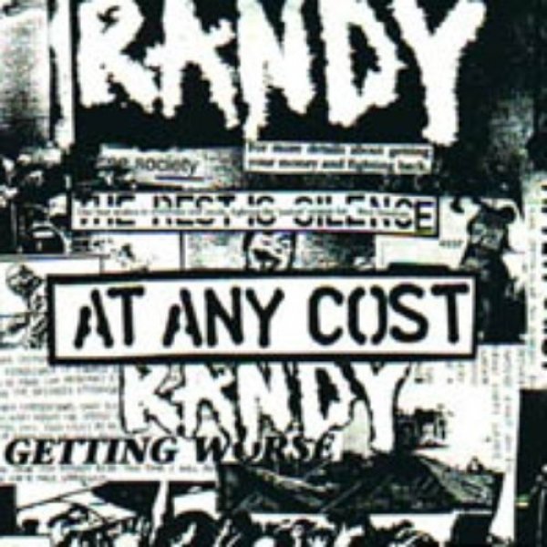 Randy : At Any Cost