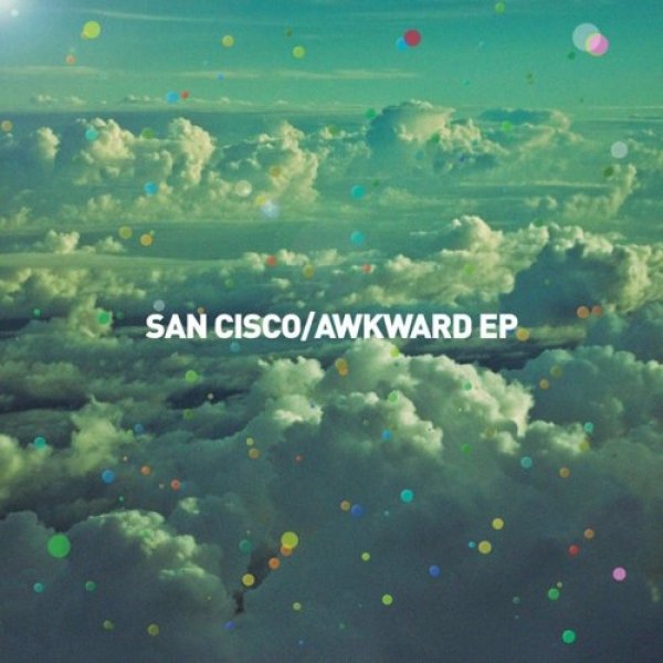 San Cisco : Awkward