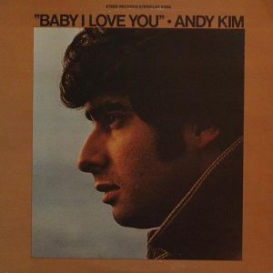 Andy Kim : Baby I Love You