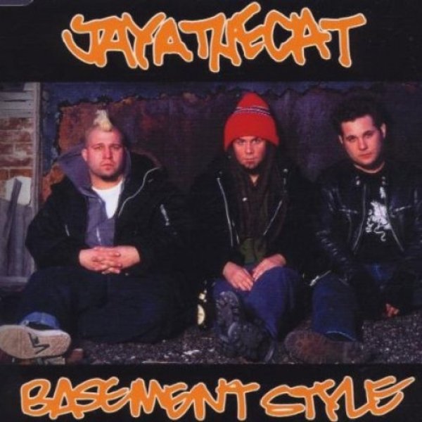 Jaya the Cat : Basement Style