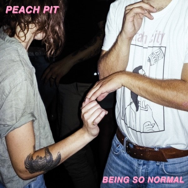 Peach Pit : Being So Normal