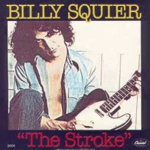 Billy Squier : The Stroke