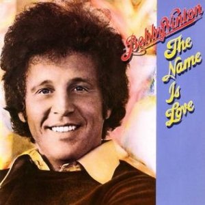 Bobby Vinton : The Name Is Love