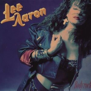 Lee Aaron : Bodyrock