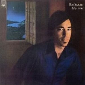 My Time - Boz Scaggs