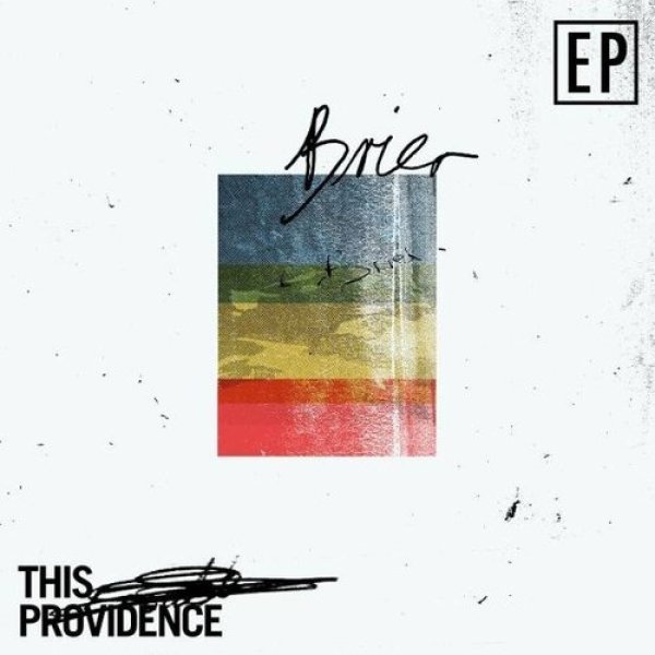 This Providence : Brier