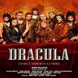 Bruno Pelletier : Dracula – Entre l'amour et la mort