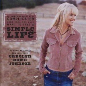 Carolyn Dawn Johnson : Simple Life