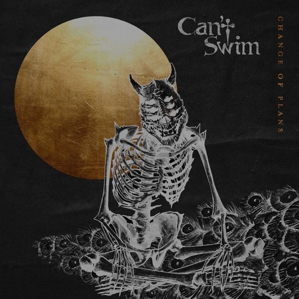 Can't Swim : Change of Plans