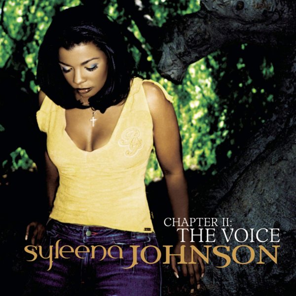 Syleena Johnson : Chapter 2: The Voice