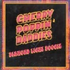 Cherry Poppin' Daddies : Diamond Light Boogie