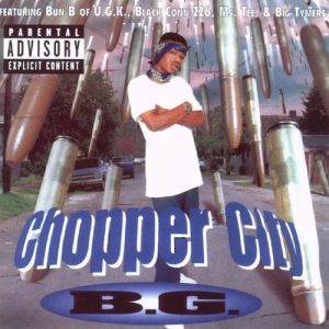 B.G. : Chopper City