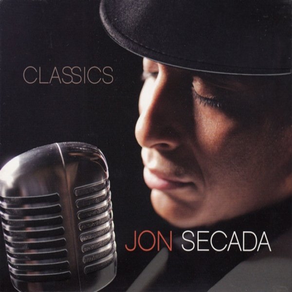 Jon Secada : Classics