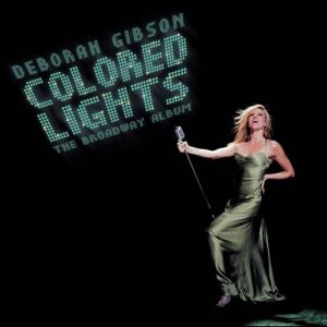 Debbie Gibson : Colored Lights