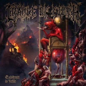 Cradle of Filth : Existence Is Futile