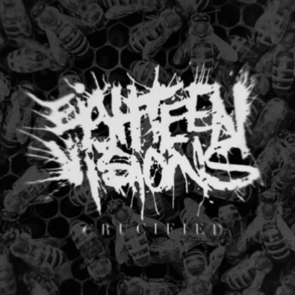 Crucified - Eighteen Visions