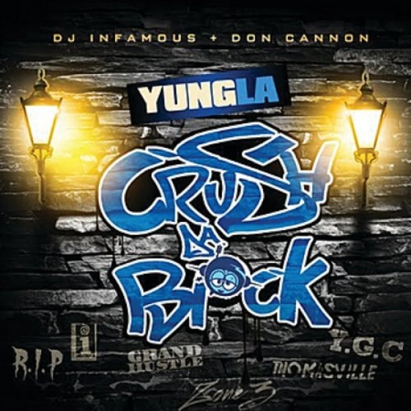 Yung L.A. : Crush Da Block