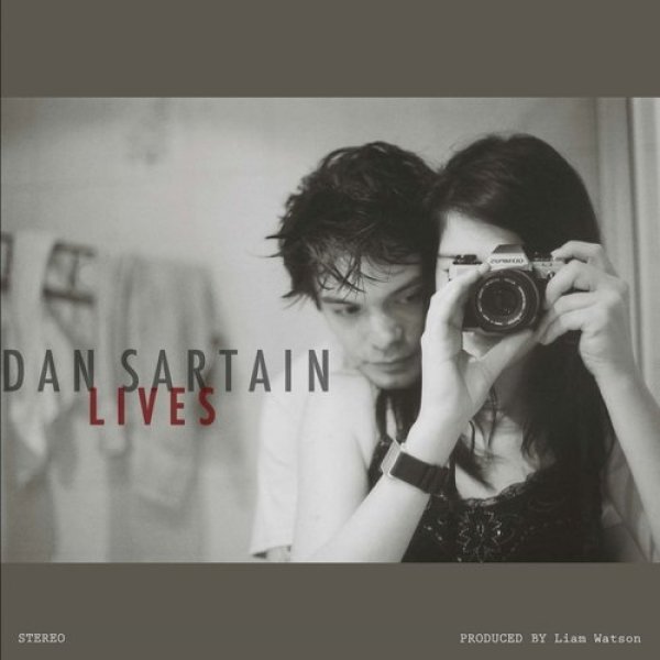 Dan Sartain : Dan Sartain Lives