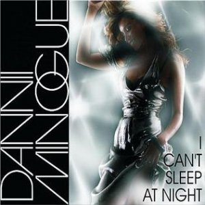 Dannii Minogue : I Can't Sleep at Night