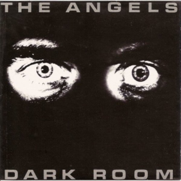 The Angels : Dark Room