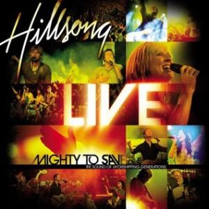 Mighty to Save - Darlene Zschech