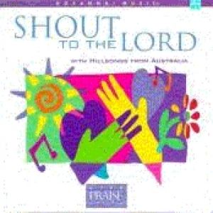 Darlene Zschech : Shout to the Lord