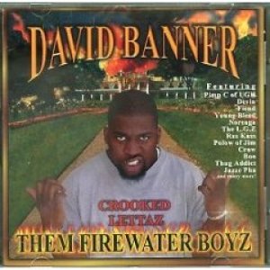 David Banner : Them Firewater Boyz, Vol. 1