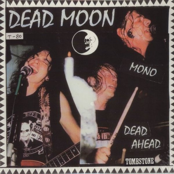 Dead Ahead - Dead Moon