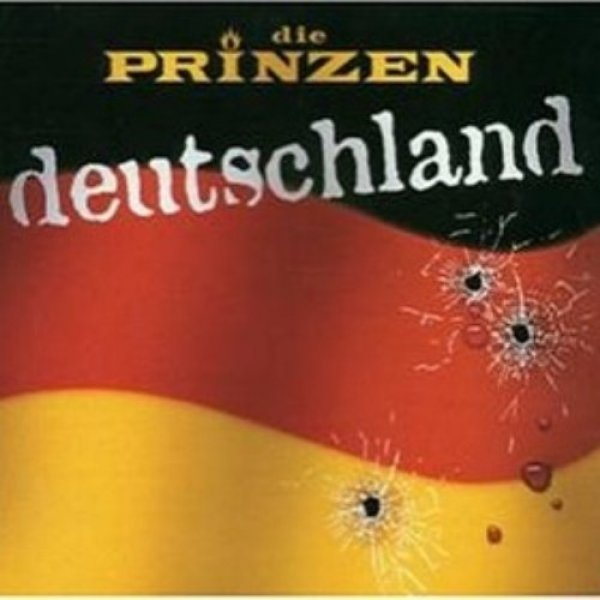 Die Prinzen : Deutschland