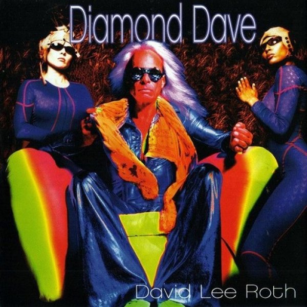 Diamond Dave - David Lee Roth