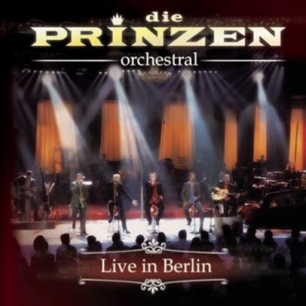 Die Prinzen : Die Prinzen Orchestral