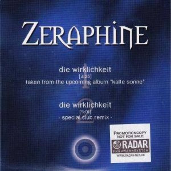 Zeraphine : Die Wirklichkeit