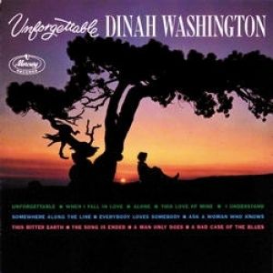 Dinah Washington : Unforgettable