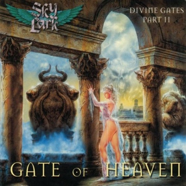 Skylark : Divine Gates, Part II: Gate of Heaven