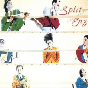 Split Enz : Dizrythmia