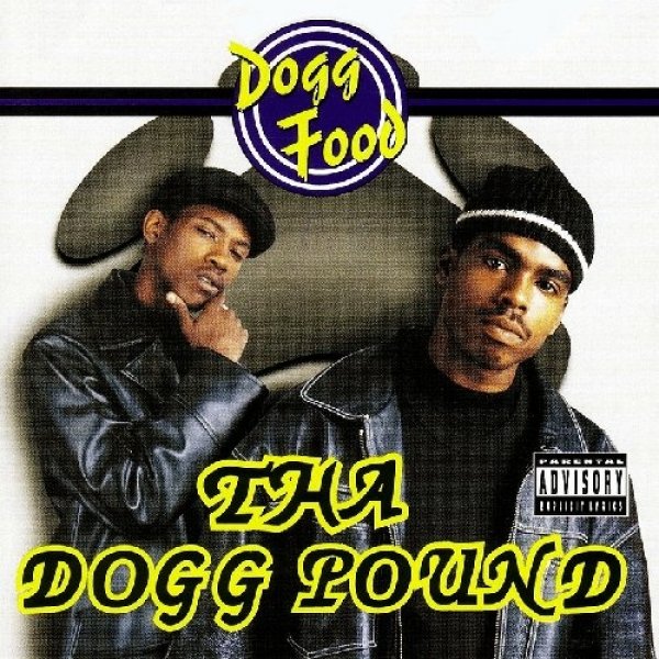 Tha Dogg Pound : Dogg Food