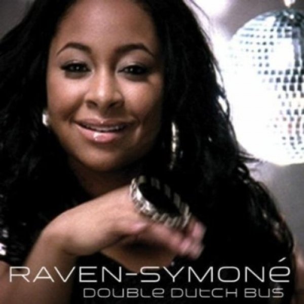 Raven-Symoné : Double Dutch Bus